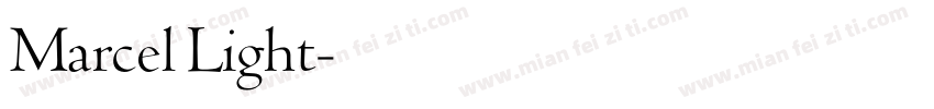 Marcel Light字体转换